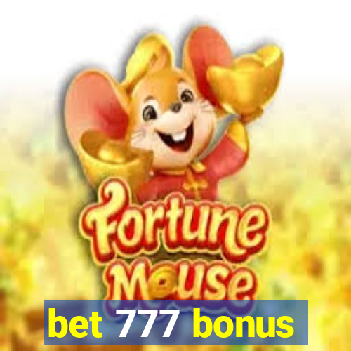 bet 777 bonus